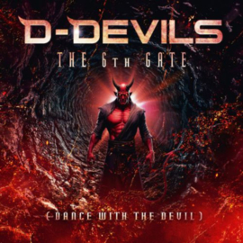 D-Devils - 6th Gate (Dance With The Devil) (12")