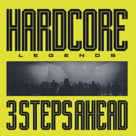 3 Steps Ahead - Hardcore Legends