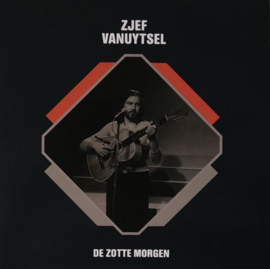 Zjef Vanuytsel ‎– De Zotte Morgen (7")