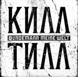 Till Lindemann - Meine Welt (7")