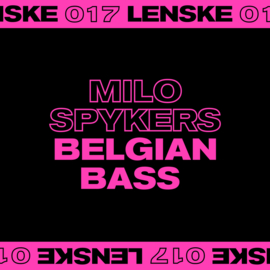 Milo Spykers - Belgian Bass EP (12")