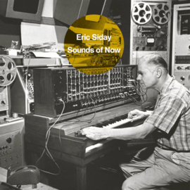 Eric Siday – Sounds Of Now