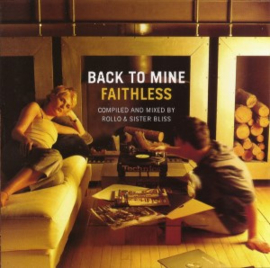 Faithless Presents ... - Back To Mine