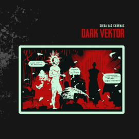 Dark Vektor - Siega Las Cadenas EP