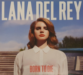 Lana Del Rey ‎– Born To Die (Deluxe)