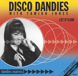 Disco Dandies With Tamiko Jones - Let It Flow (12")