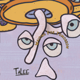 Talee - Waiting For Tomorrow EP