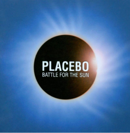 Placebo ‎– Battle For The Sun