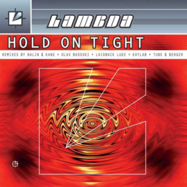 Lambda - Hold On Tight (2x12")
