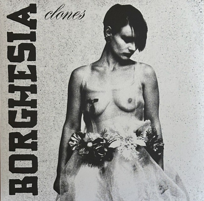Borghesia - Clones