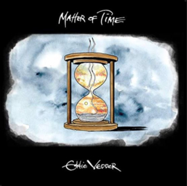 Eddie Vedder ‎– Matter Of Time (7")
