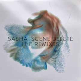 Sasha ‎– Scene Delete : The Remixes