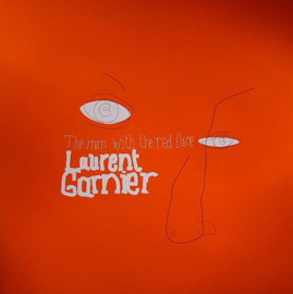 Laurent Garnier ‎– The Man With The Red Face (12")