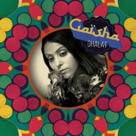 Gaïsha - Ghalat (7")