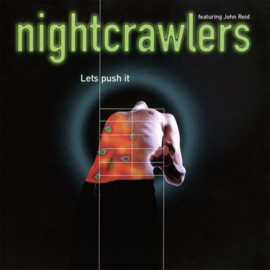 Nightcrawlers - Let's Push It