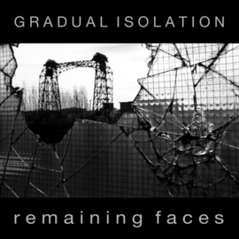 Gradual Isolation - Remaining Faces
