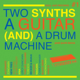 VA - Two Synths A Guitar (And) A Drum Machine Vol. 1