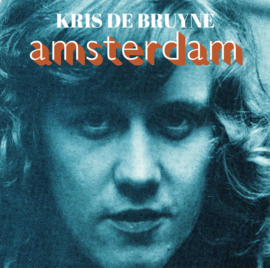 Kris De Bruyne - Amsterdam (7")
