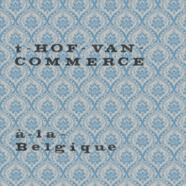 't Hof Van Commerce - à-la-Belgique (10")