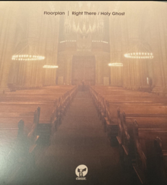 Floorplan ‎– Right There / Holy Ghost (12")
