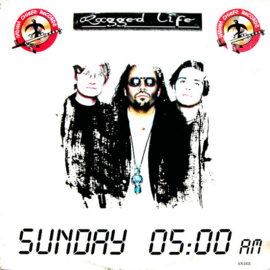 Ragged Life - Sunday 05:00 AM (12")