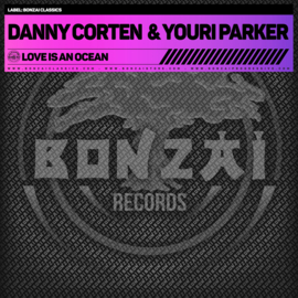 Danny Corten & Youri Parker - Love Is An Ocean (12")