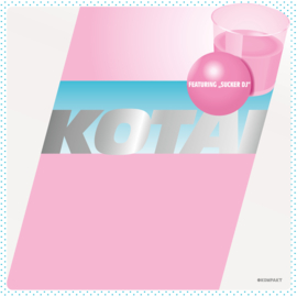 Kotai - Sucker DJ (12")
