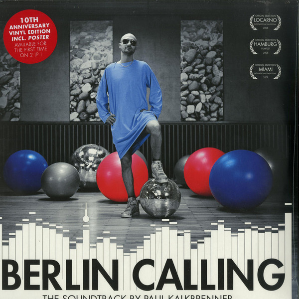 Paul Kalkbrenner ‎– Berlin Calling (The Soundtrack)