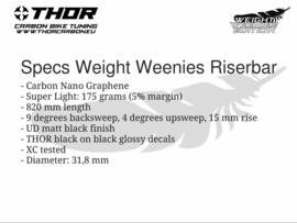 THOR MTB Sturen, Weight Weenies, Flat of riser