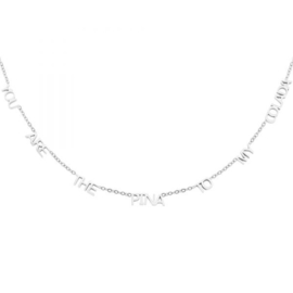 Ketting You are the pina to my colada