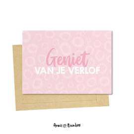 Ansichtkaart - Geniet van je verlof