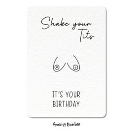 Ansichtkaart - Shake your tits, it's your birthday