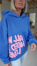 ALL YOU NEED IS LOVE hoodie blue
