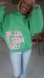 ALL YOU NEED IS LOVE hoodie green