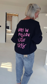 HAPPY IN A MILLION LITTLE WAYS sweatshirt black