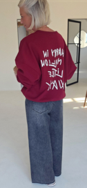 HAPPY IN A MILLION LITTLE WAYS sweatshirt burgundy
