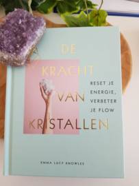 De kracht van kristallen