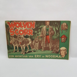 Eric the Norseman Part XVI the wolves of Scorr