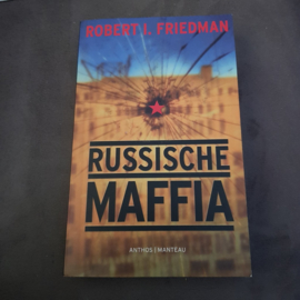 Robert I.Friedman - Russische Mafia 9789076341927