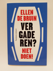 Vergaderen ? - Niet doen Ellen de Bruin