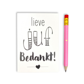 Kaartje met potlood | Lieve juf bedankt!
