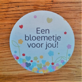 Sticker 4,5 cm | Een bloemetje voor jou!