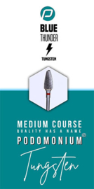 PodoMonium Tungsten Frees Blue Tunder Medium Course