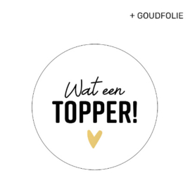 Sticker - Wat een topper! | 5 stuks