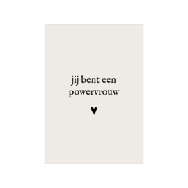 Kaart - Jij bent een powervrouw