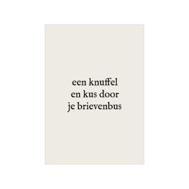 Kaart - Een knuffel en kus door je brievenbus