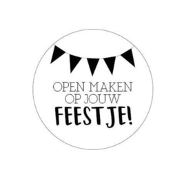 Sticker | Open maken op jouw feestje! | 5 stuks