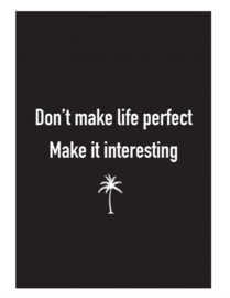HV Kaart. Don't make life perfect
