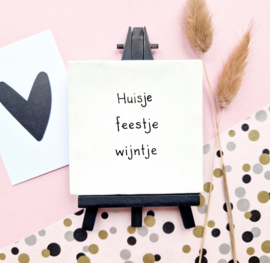 Tegeltje, Huisje feestje wijntje