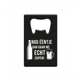 metal openers nog eentje dan